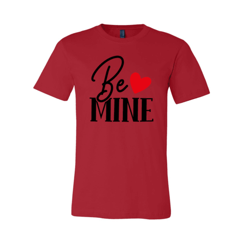 VAL0134 Be mine Shirt - VirtuousWares:Global