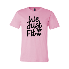 We Just Fit Shirt - VirtuousWares:Global