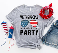 We the people like to party T-shirt - VirtuousWares:Global