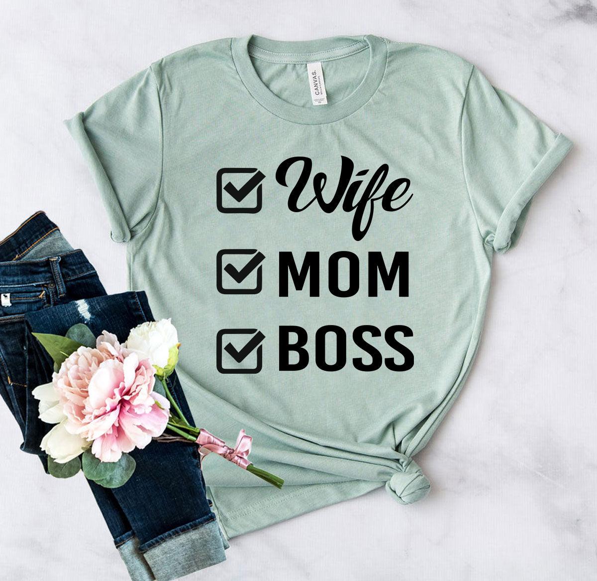 Wife Mom Boss Shirt - VirtuousWares:Global