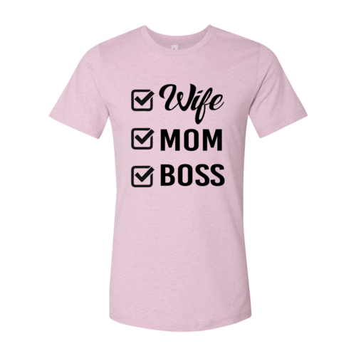 Wife Mom Boss Shirt - VirtuousWares:Global