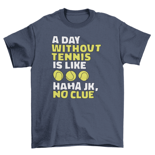 Without tennis t-shirt - VirtuousWares:Global