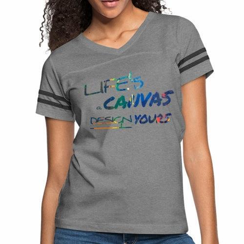 Womens Graphic Vintage Tee, Lifes a Canvas Design Yours Sport T-shirt - VirtuousWares:Global