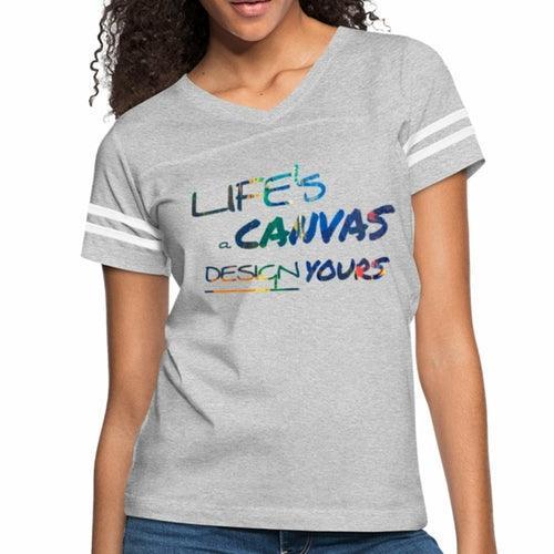 Womens Graphic Vintage Tee, Lifes a Canvas Design Yours Sport T-shirt - VirtuousWares:Global