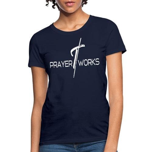 Womens T-shirt, Prayer Works Graphic Tee - VirtuousWares:Global