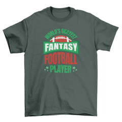 World's okayes fantasy football player t-shirt - VirtuousWares:Global