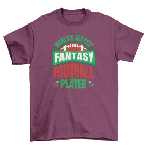 World's okayes fantasy football player t-shirt - VirtuousWares:Global