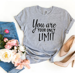 You Are Your Only Limit T-shirt - VirtuousWares:Global