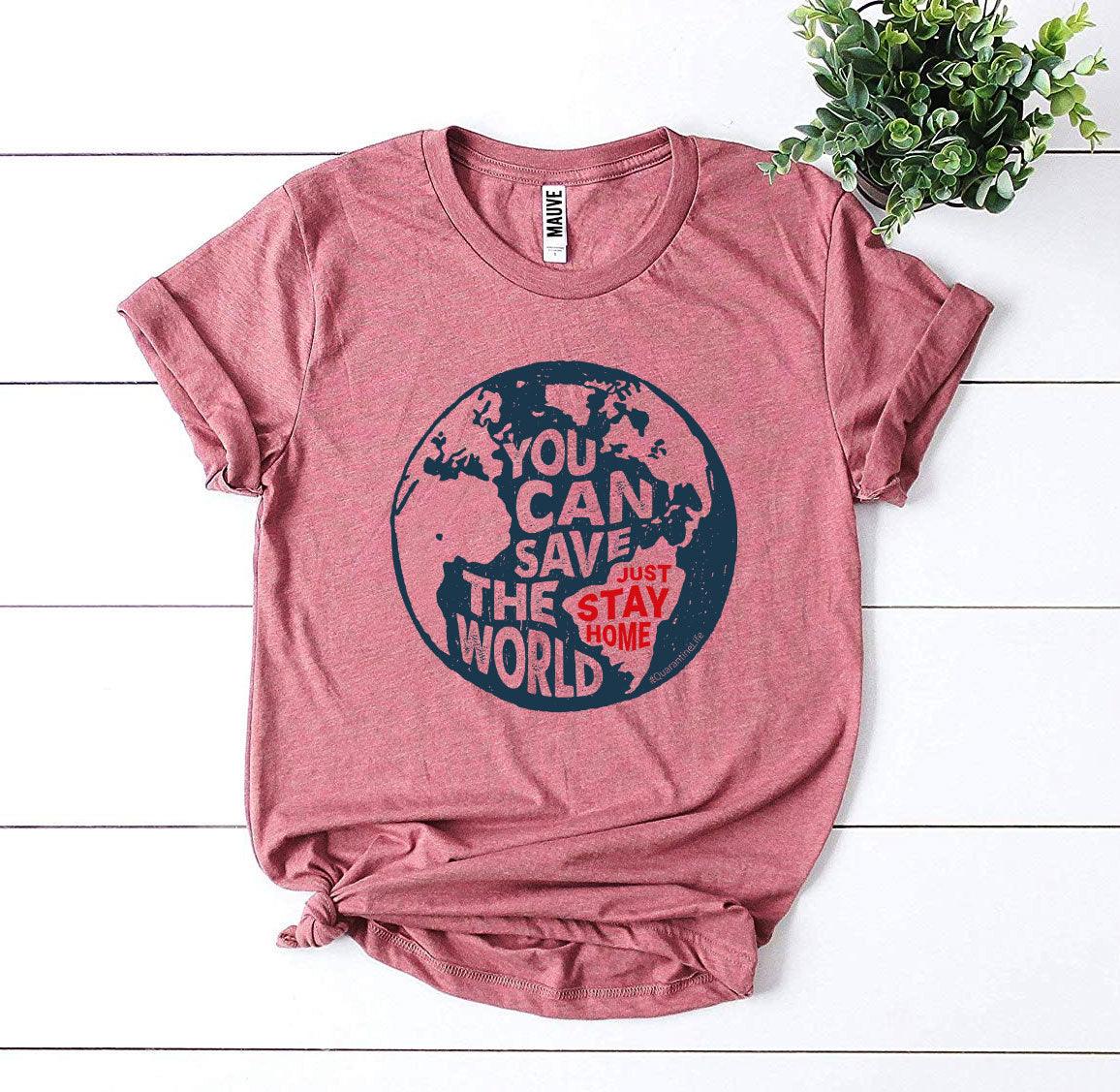 You Can Save The World T-shirt - VirtuousWares:Global